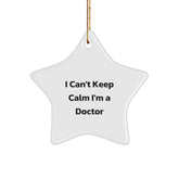 Funny Doctor Gifts for Men - I Can't Keep Calm I'm A Doctor Star Ornament Unique Christmas Decorations Gifts from Family - Image 1